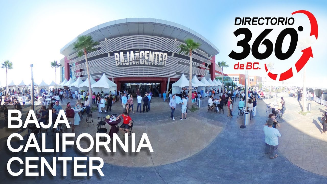 BAJA CALIFORNIA CENTER | Congress & Events | Video 360