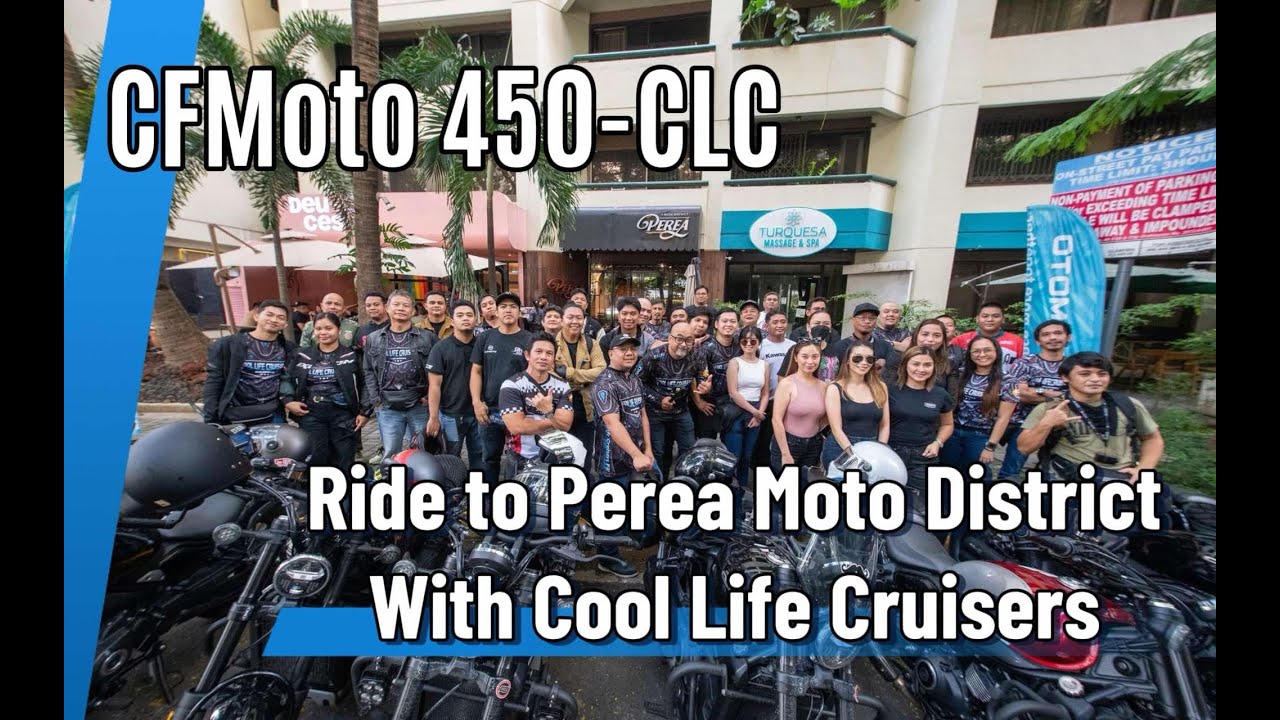 CFMoto 450-CLC | Ride to Perea Moto District | Pure Sound | Cool Life Cruisers PH
