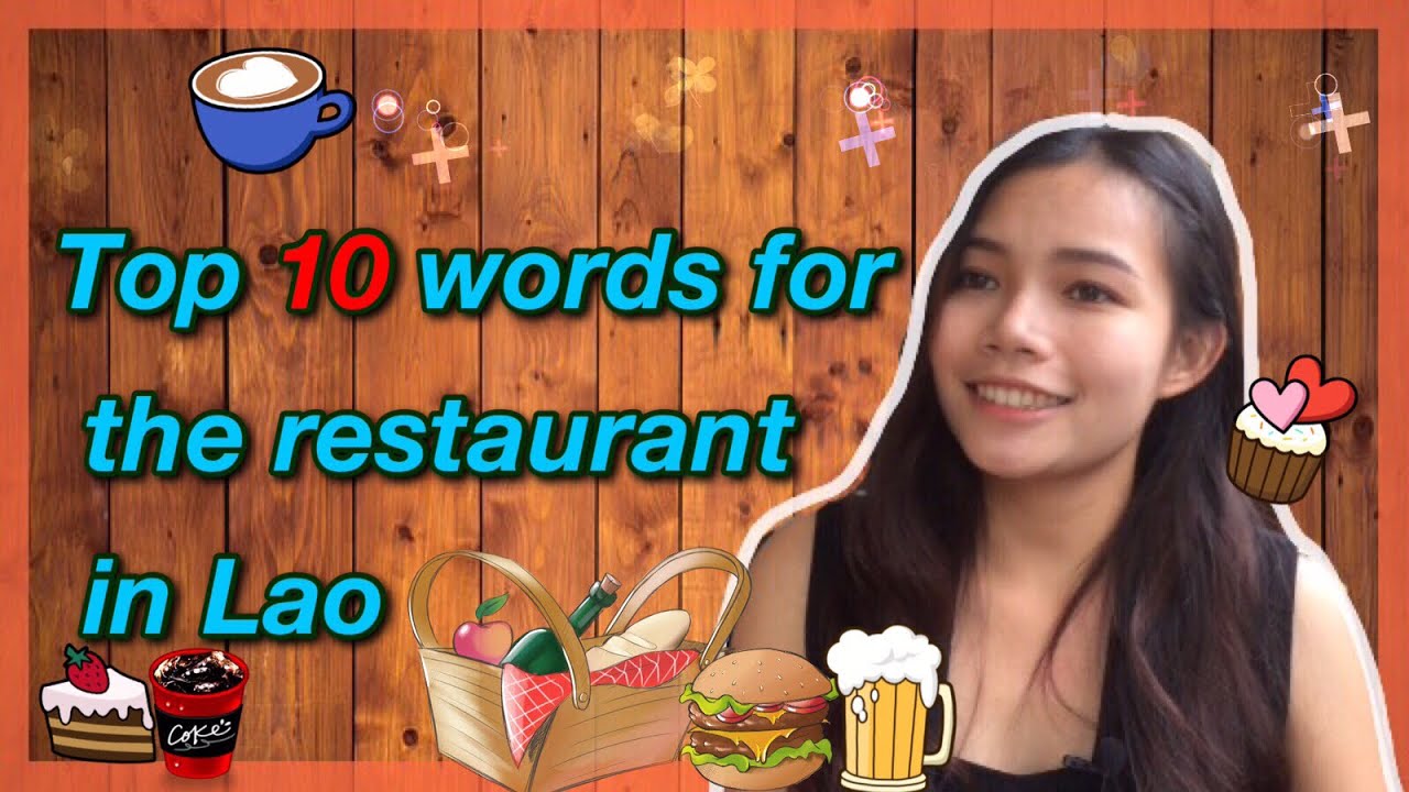 Learn Lao | Top 10 Words You Need For The Restaurant In Lao. Ep.30