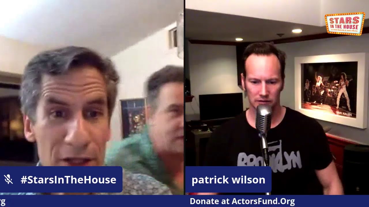 #StarsInTheHouse #9 Patrick Wilson & friends!
