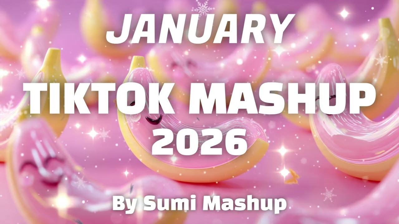 Tiktok Mashup January 2026 (Not Clean)