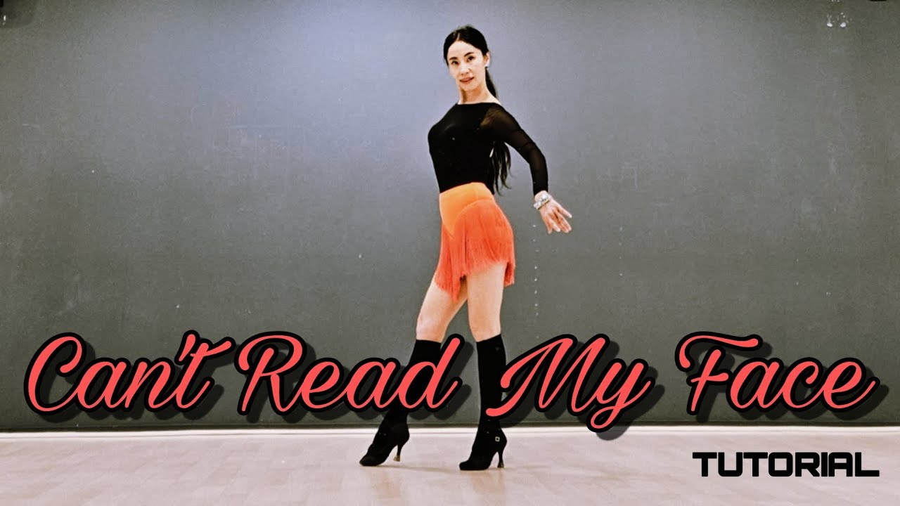 Can't Read My Face Linedance by Sue (Tutorial)/익숙한 음악의 차차버전으로 큐반 브레이크와 토스위치가 멋진 초중급댄스 ~
