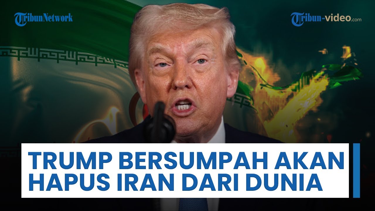 Trump Bersumpah akan Hapus Iran dari Muka Bumi jika Membunuhnya: Seluruh Negara akan Hancur Lebur