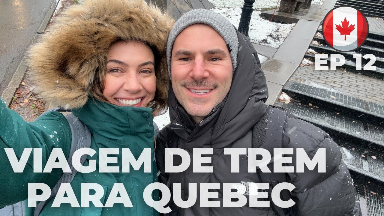 Muita neve e paisagens incríveis - EP 12 VIAGEM DE TREM PARA QUEBEC CITY SAINDO DE MONTREAL