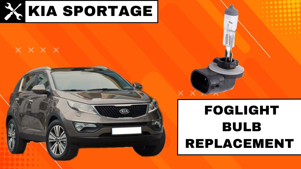 Kia Sportage SL 2010-2015 - Fog Light Bulb Replacement