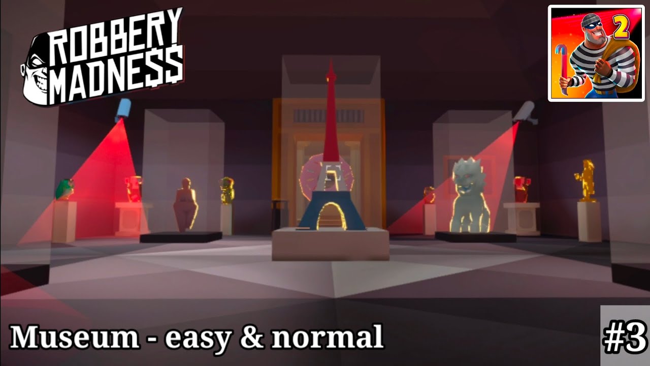 Robbery Madness 2: Stealth Game | Gameplay Walkthrough Part 3 - The Most Intense Heist Ever!