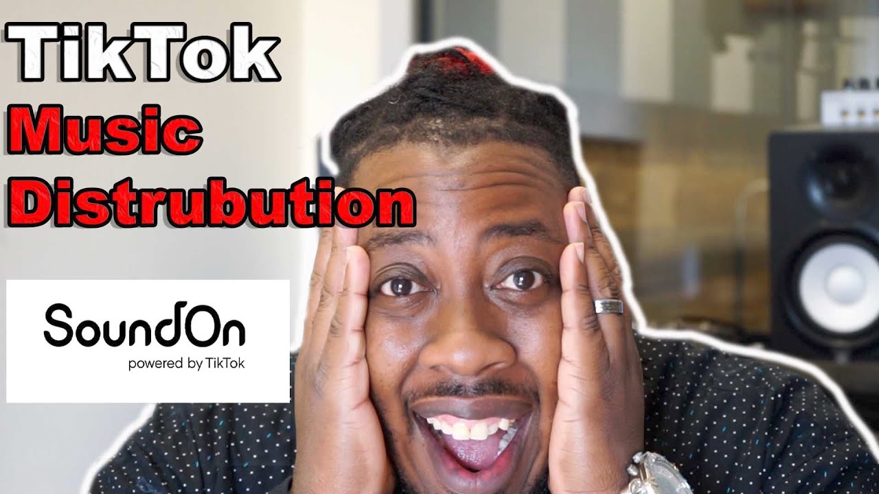 Tiktok Music Distribution | Tiktok SoundOn