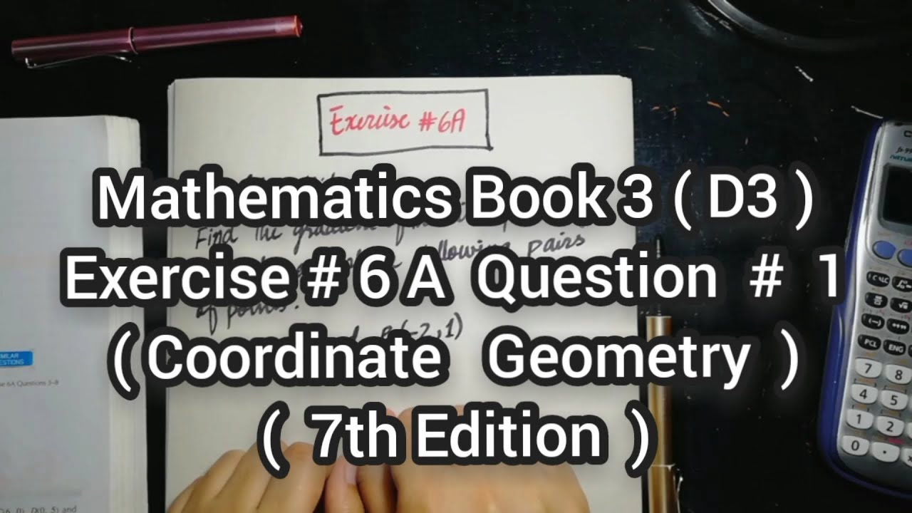 Mathematics Book 3 (D3) |  7th Edition | Exercise # 6 A | Q # 1 | Ifra Syed | in Urdu\Hindi