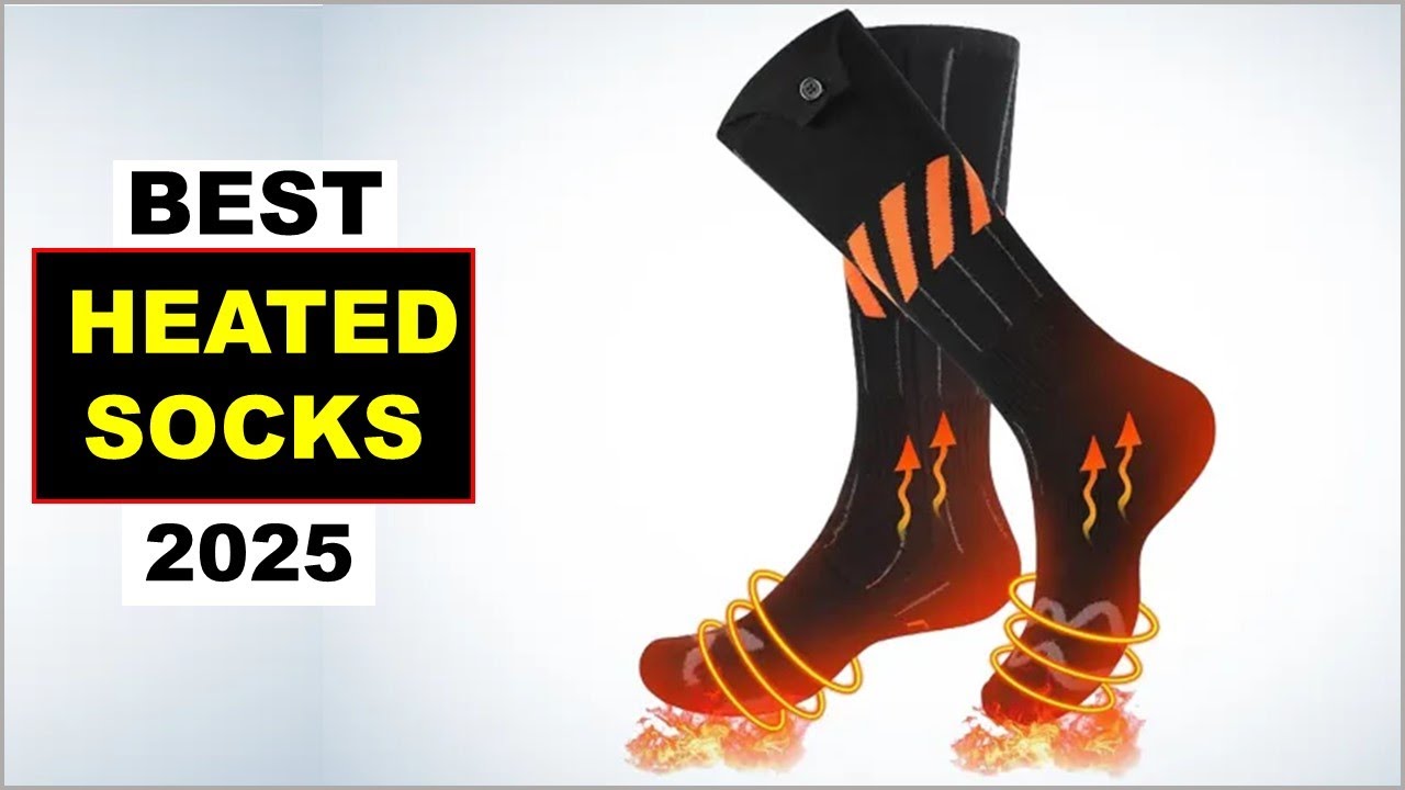 Top 5 Best Heated Socks In 2025