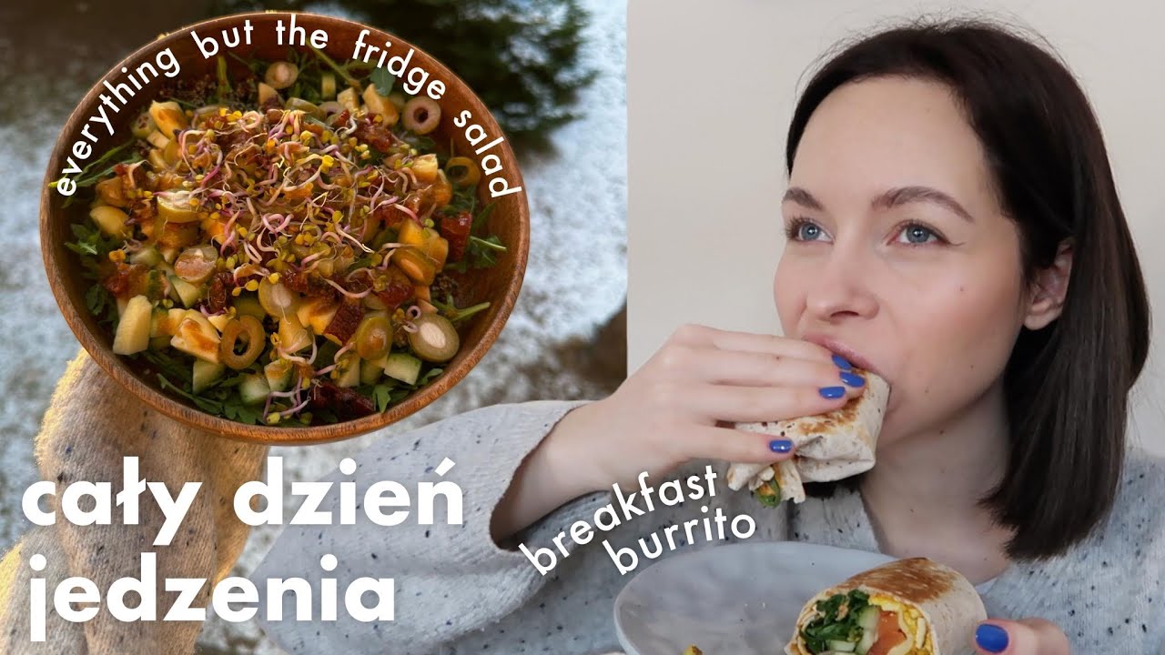 cały dzień jedzenia // breakfast burrito & szybki i prosty obiad