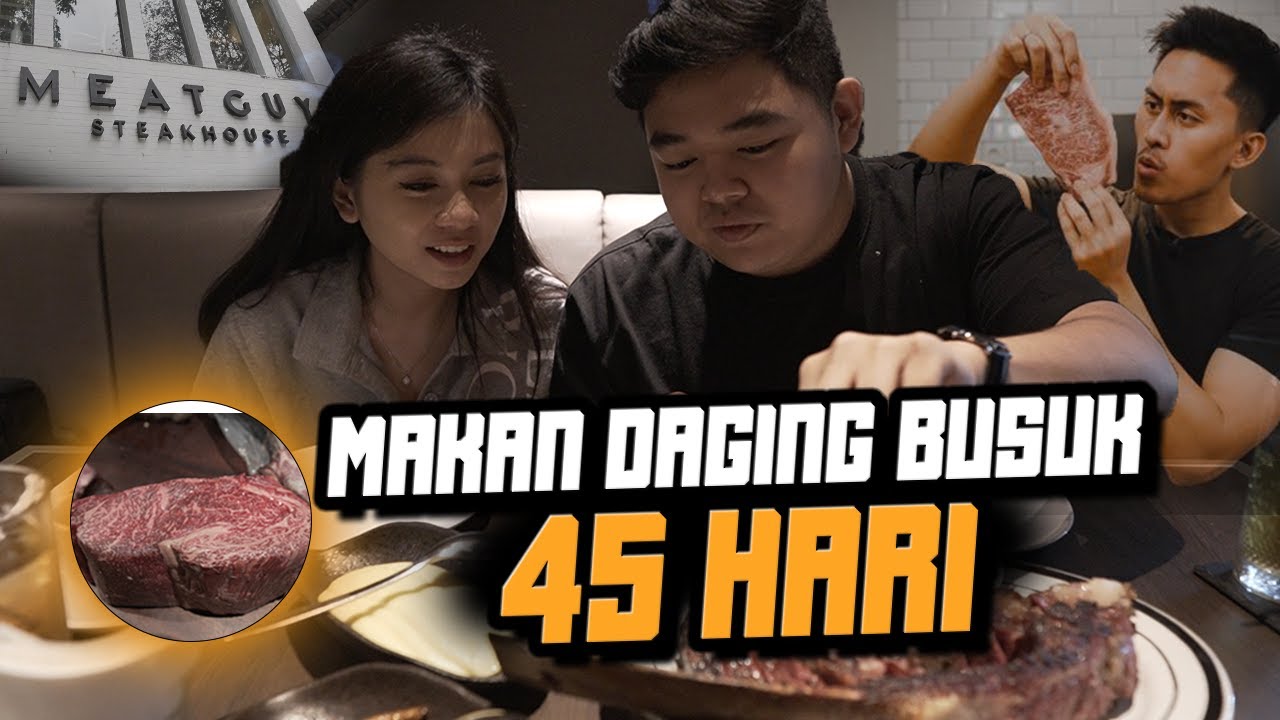 COBAIN DAGING BUSUK 45 HARI ?! TERNYATA........FT @dimsthemeatguy