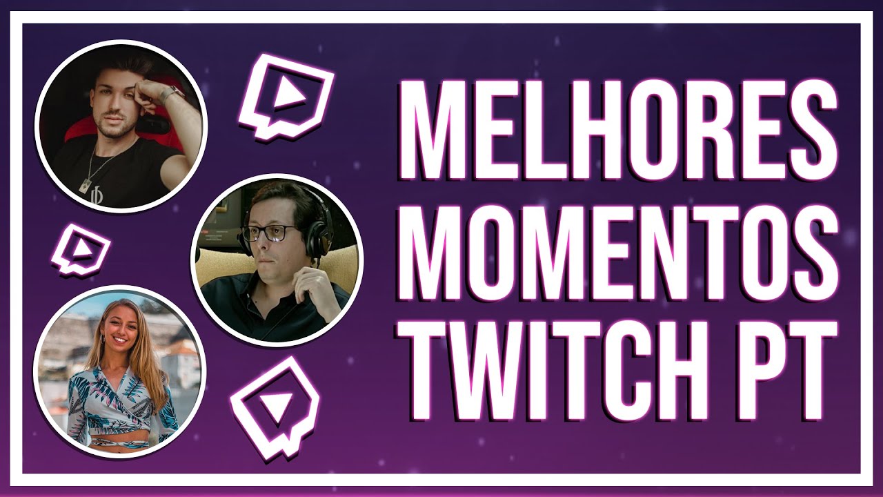 TWITCH PORTUGAL - MOMENTOS ENGRAÇADOS / MELHORES MOMENTOS #2