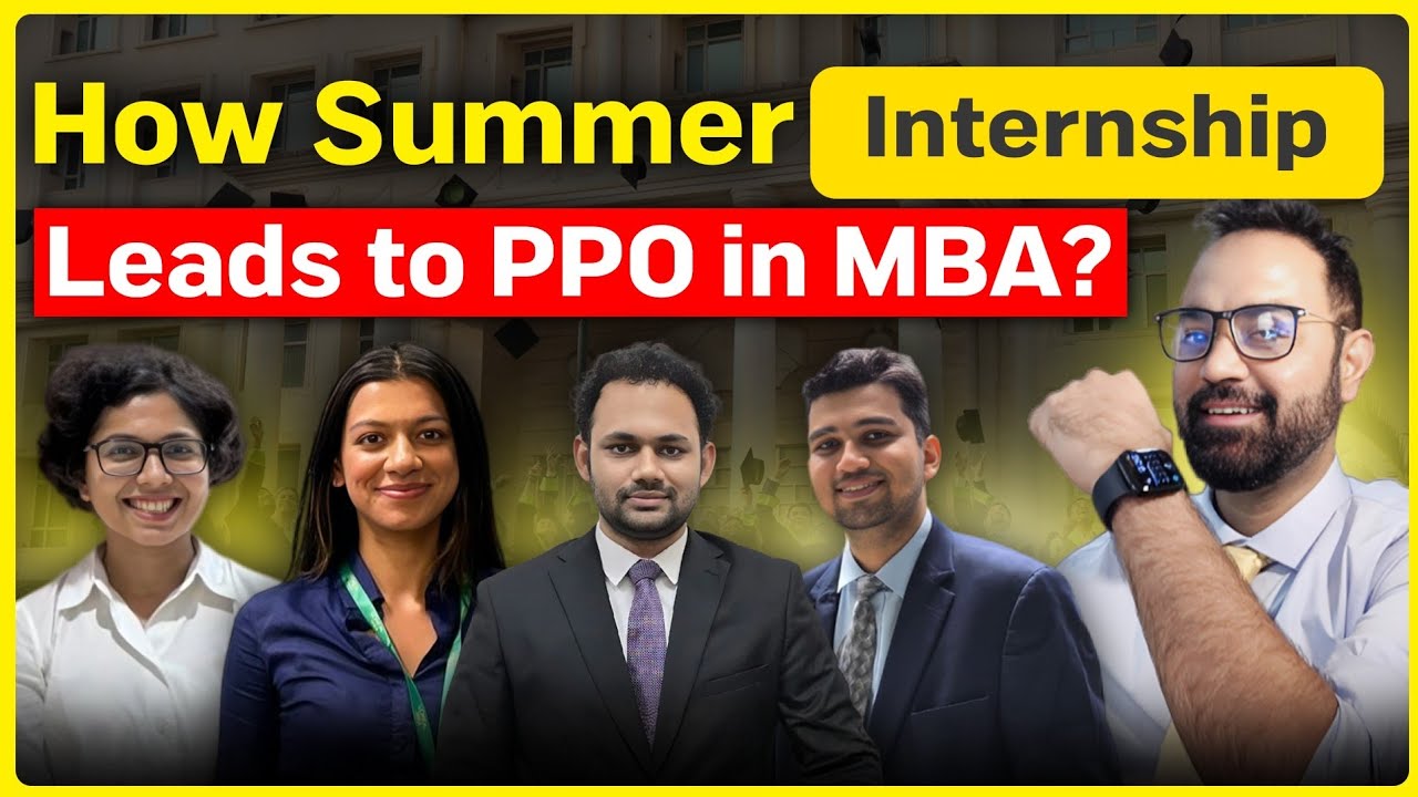 How to Get Best Summer Internship in MBA? Ft. SDA Bocconi Students Nomura, L’Oréal, Marsh & HDFC