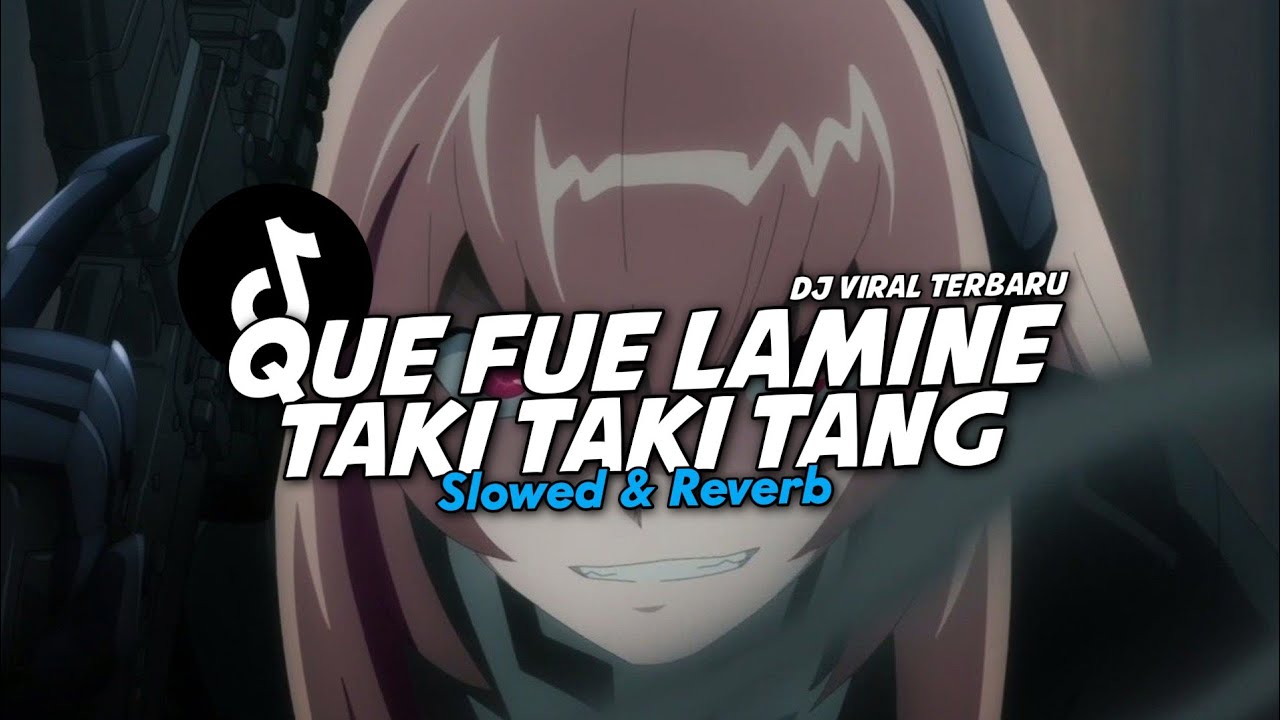 DJ Y QUE FUE LAMINE (Slowed & Reverb) SOUND KANE VIRAL TIKTOK