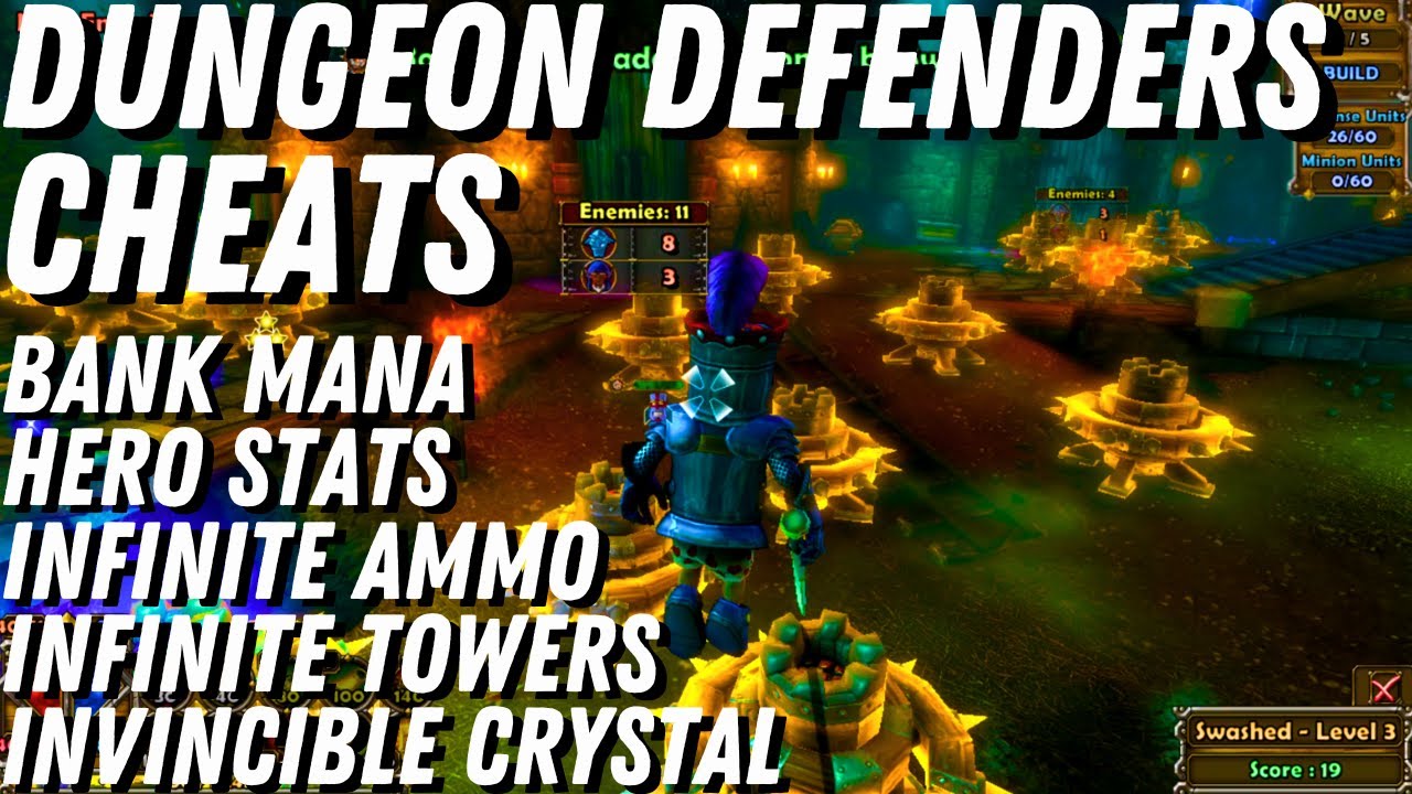 Dungeon Defenders Cheat Engine Tutorial: Mana Bank, Hero Stats, Infinite Towers, Mana, and Ammo