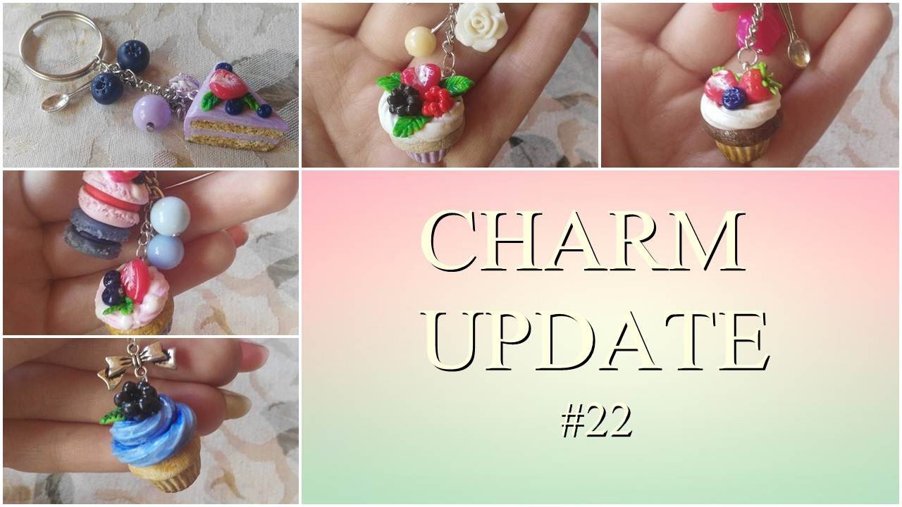 CHARM UPDATE#22