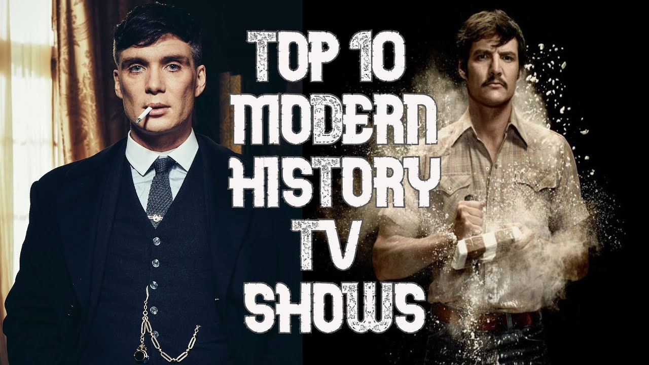 Top 10 Modern History TV Shows