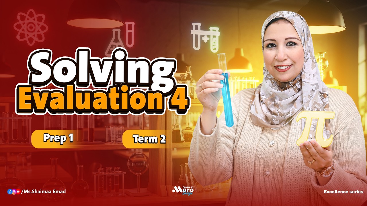 Math Evaluation 4 - Prep 1 - Second Term 2026