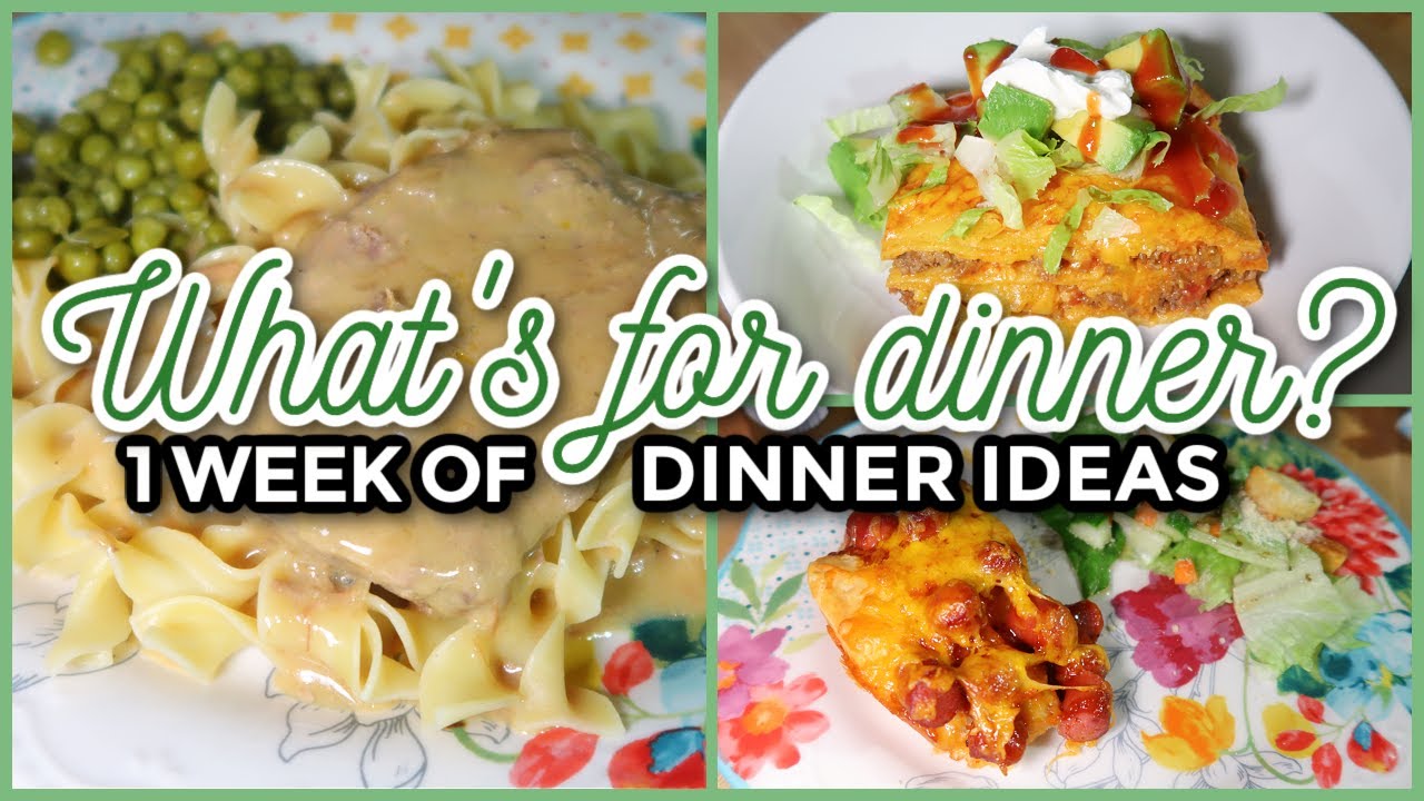 WHAT'S FOR DINNER? #242 | 7 Real-Life Family Meal Ideas