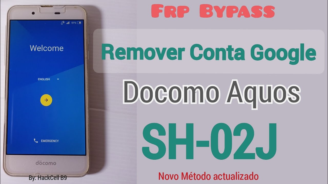 COMO REMOVER CONTA GOOGLE DOCOMO AQUOS SH-02J NOVO MÉTODO ACTUALIZADO  | DOCOMO SH-02J FRP BYPASS