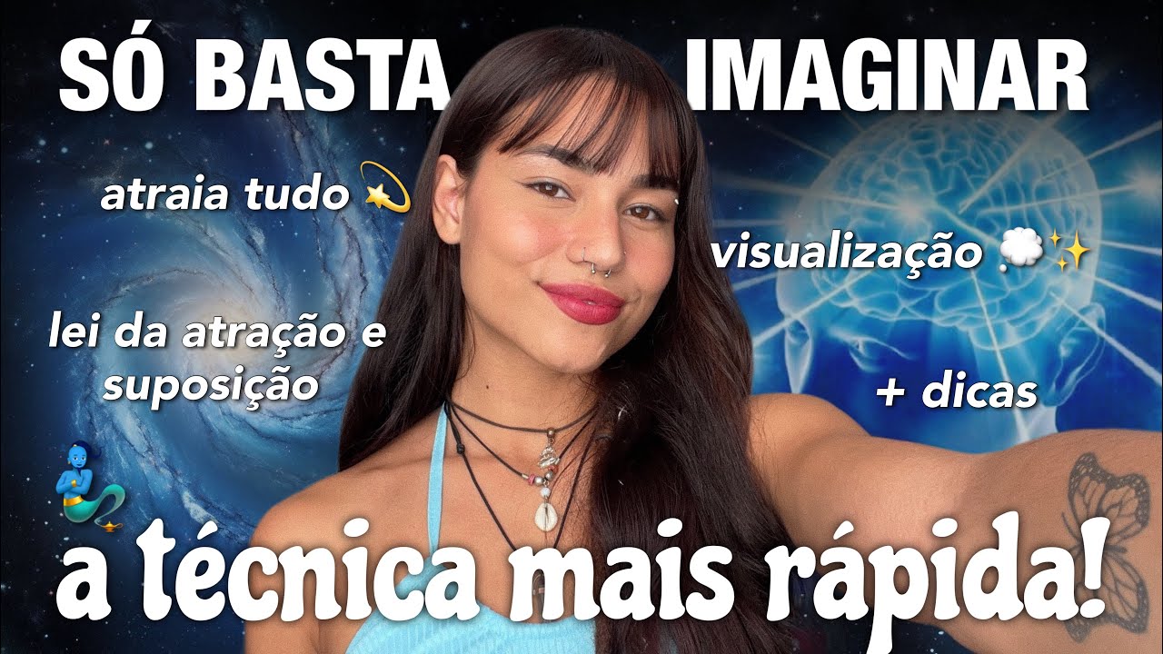 A técnica MAIS RÁPIDA de lei da atração: VISUALIZAÇÃO 🧞‍♂️✨