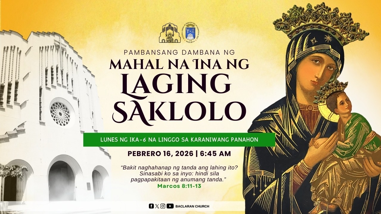 Baclaran Church: Lunes ng Ika-6 na Linggo sa Karaniwang Panahon