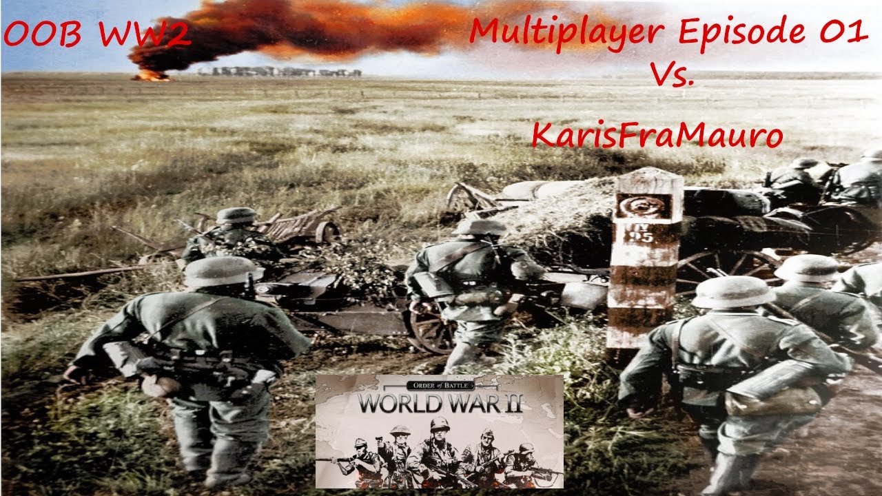 Order of Battle WW2 Multiplayer: 01