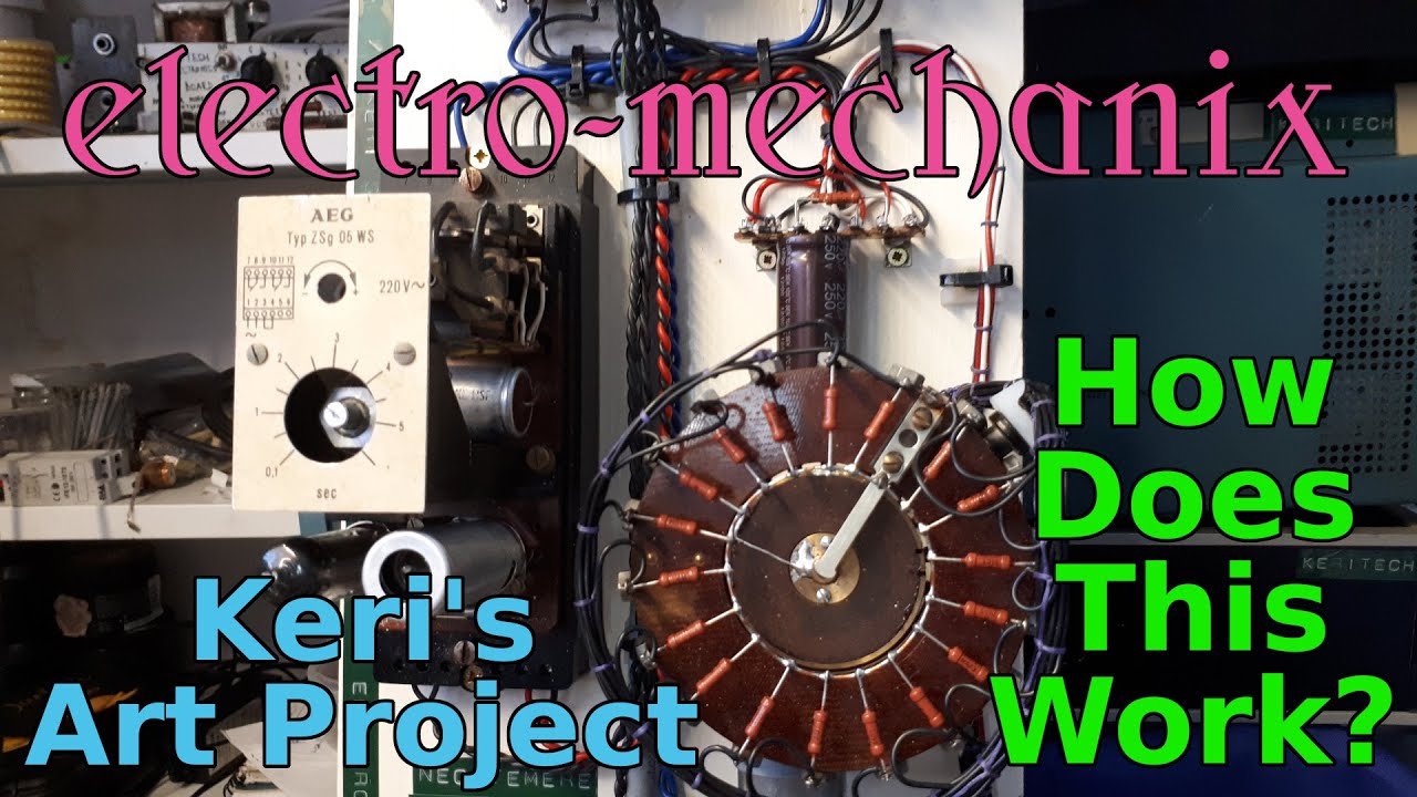 Keri's Weird Electronic Art: Electro-Mechanix!