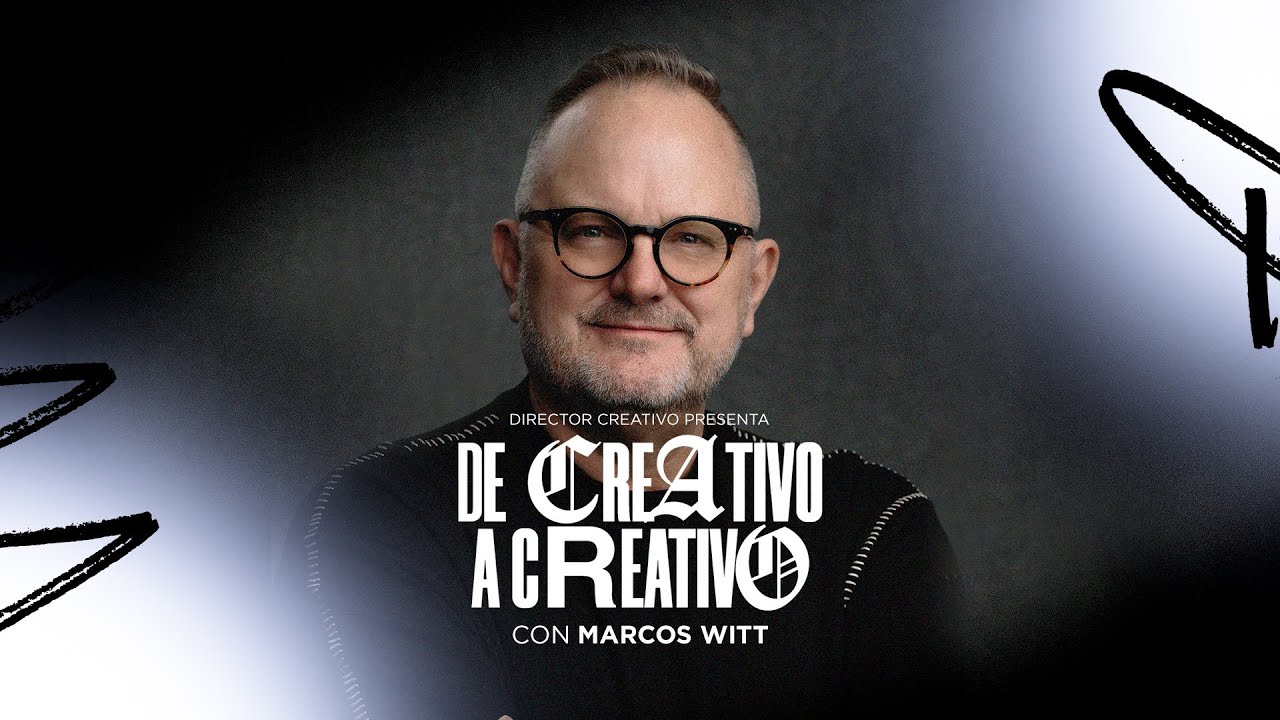 De Creativo a Creativo con Marcos Witt 💡