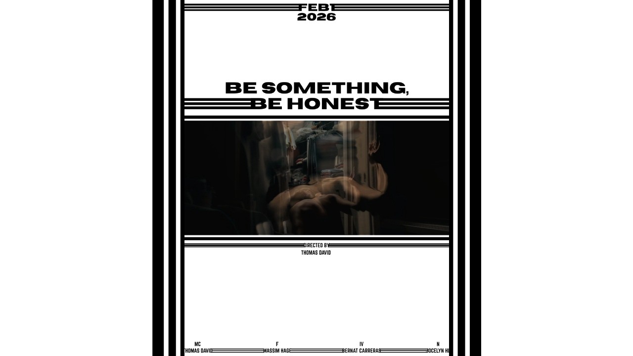 Be Something, Be Honest | Short Film