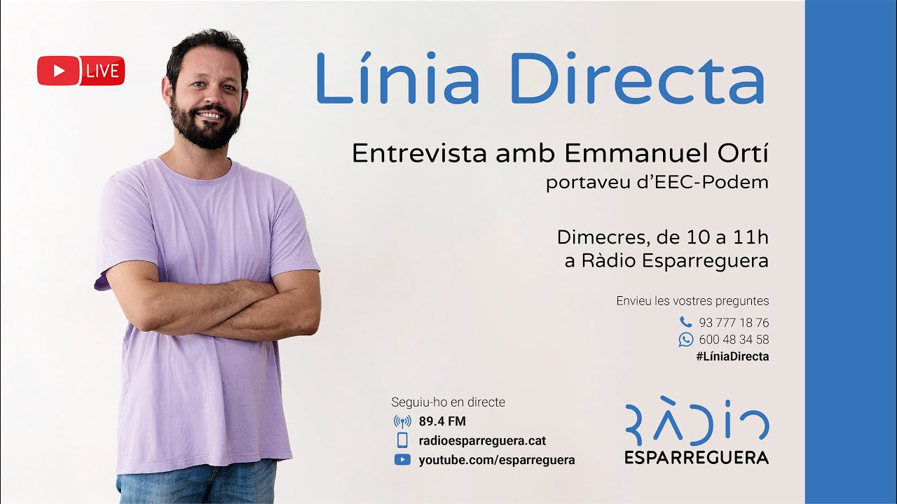Línia Directa amb Emmanuel Ortí, portaveu d’EEC-Podem - 4 de juny de 2025