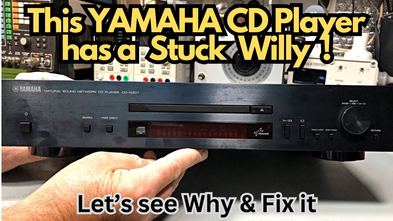 Yamaha CD-N301 CD Player Repair