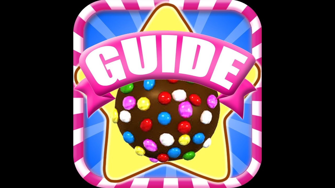 Candy Crush Saga - How to Play Strategy Guide