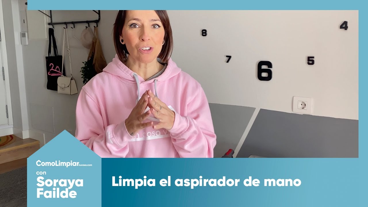 Cómo limpiar el aspirador con Soraya de Orden casa Vida