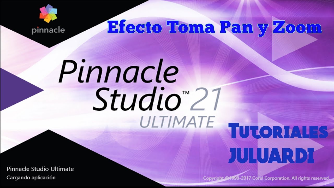 Tutorial Pinnacle 21: Varias maneras de hacer toma pan y Zoom