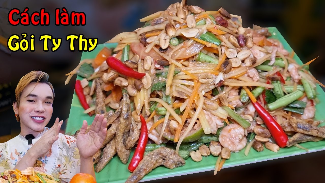 C&aacute;ch l&agrave;m Gỏi đu đủ t&ocirc;m sống, t&ocirc;m t&aacute;i - Ty Thy Vlog chia sẻ b&iacute; quyết