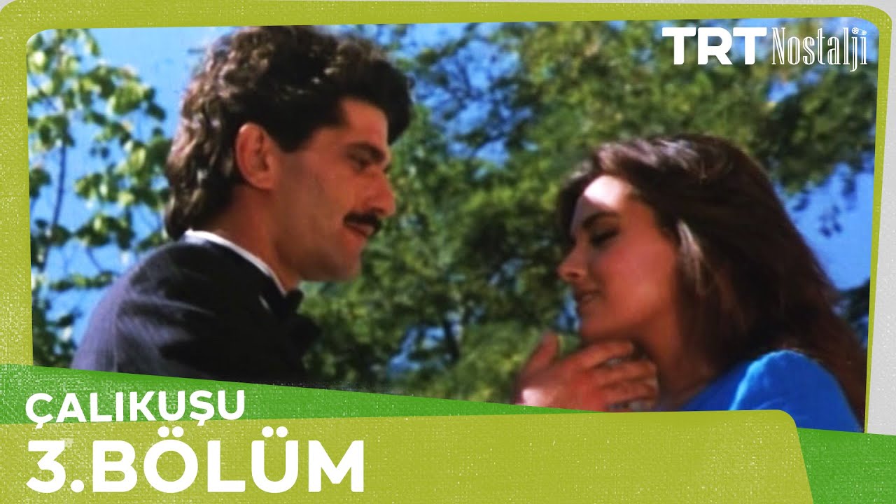 Çalıkuşu 3. Bölüm