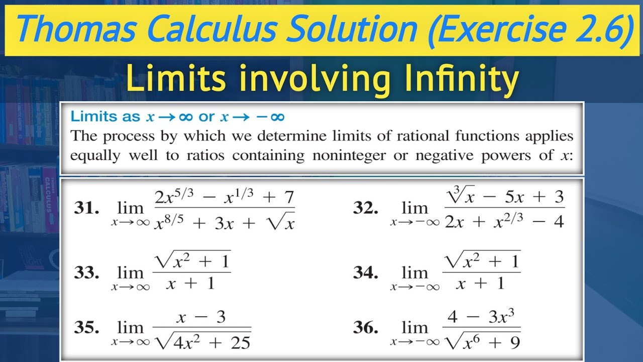 Thomas calculus solution exercise 2.6 Q31 to Q36 | Limit at infinity urdu hindi || Lec 48