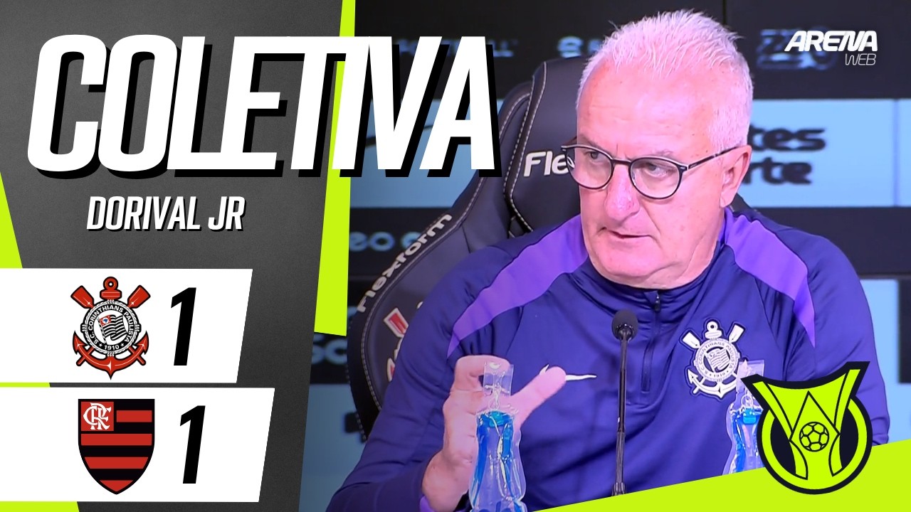 COLETIVA DORIVAL JR | AO VIVO | Corinthians x Flamengo - Brasileir&atilde;o 2026