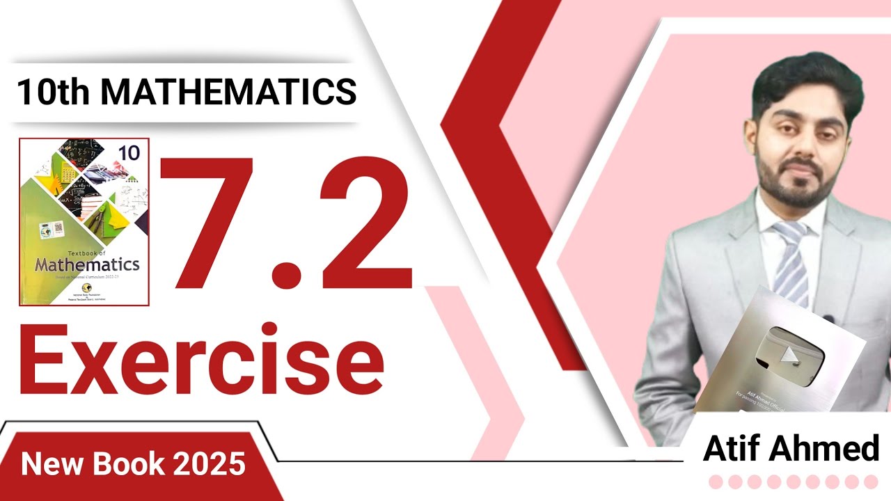 Exercise 7.2 class 10 maths nbf || ex 7.2 class 10 || 7.2 class 10 || by atif ahmed || nbf | federal