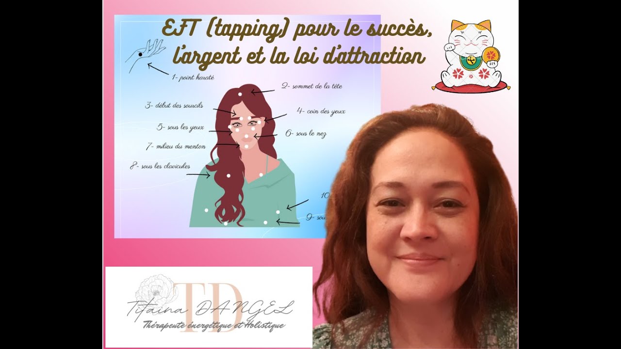 EFT pour le succès, l'argent et la loi d'attraction