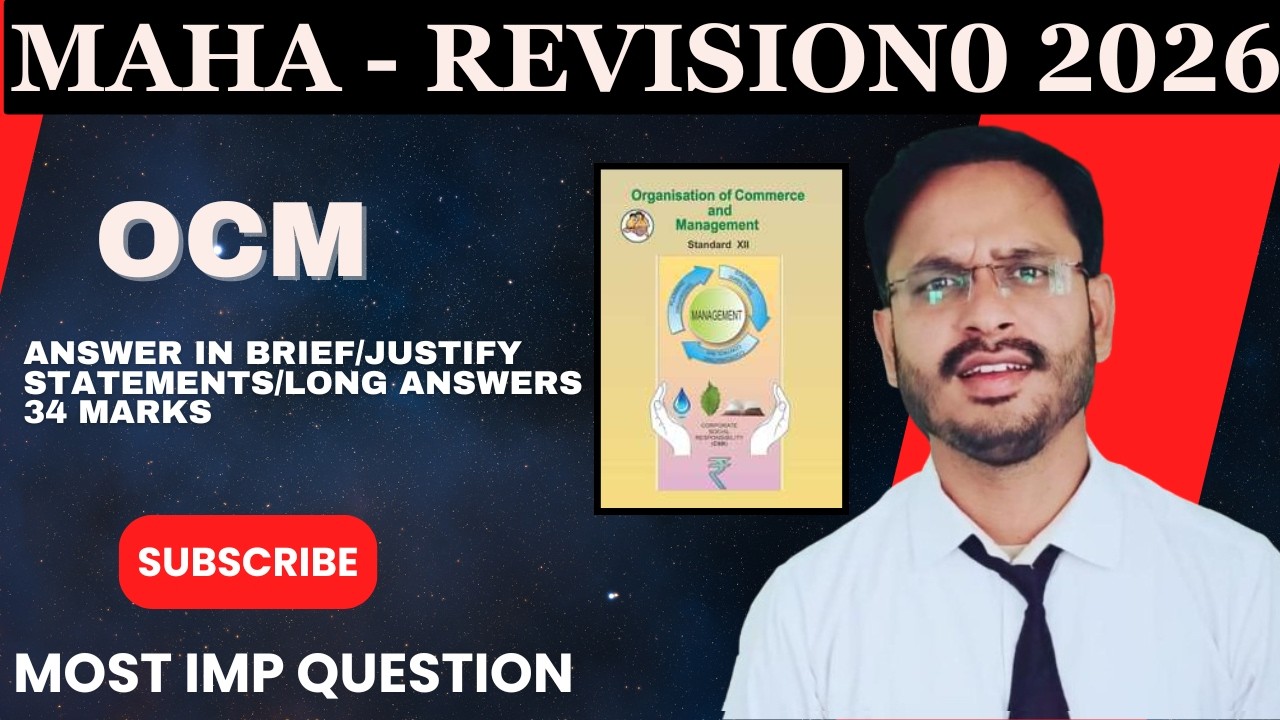 12TH STD  | OCM | 34 MARKS ANSWER IN BREIF/JUSTIFY  STATEMENTS| MOST IMP CONCEPT |  LECT no:4, 2026