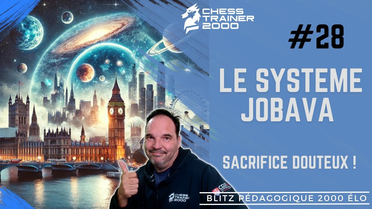 Blitz Pédagogique #28 : Système Jobava avec les Blancs – Punir un Sacrifice Douteux !