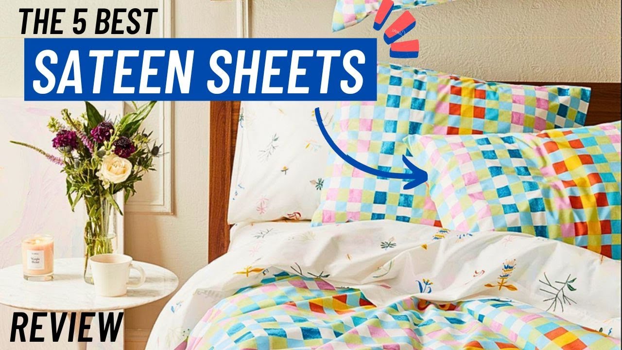 The 5 Best Sateen Sheets Of 2025 Review