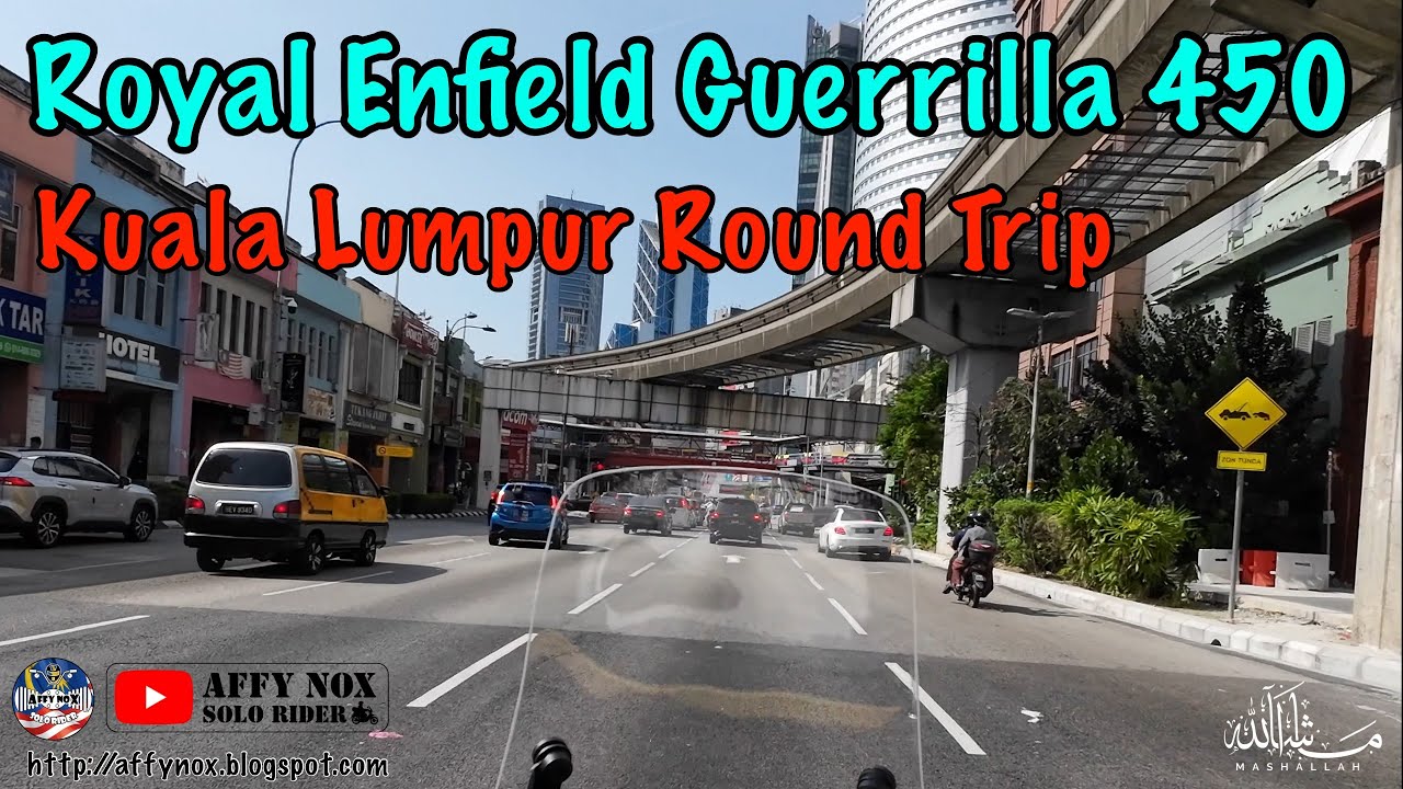 Royal Enfield Guerrilla 450 | Kuala Lumpur Round Trip
