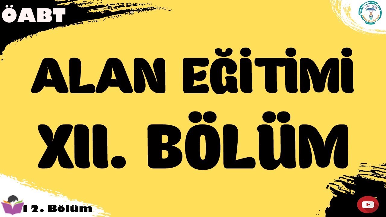 2022 ÖABT Sosyal Bilgiler Alan Eğitimi - Kazanımlar - 12. Ders