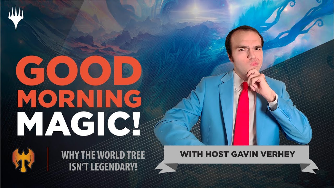 Why The World Tree Isn't Legendary! | Good Morning Magic | Kaldheim