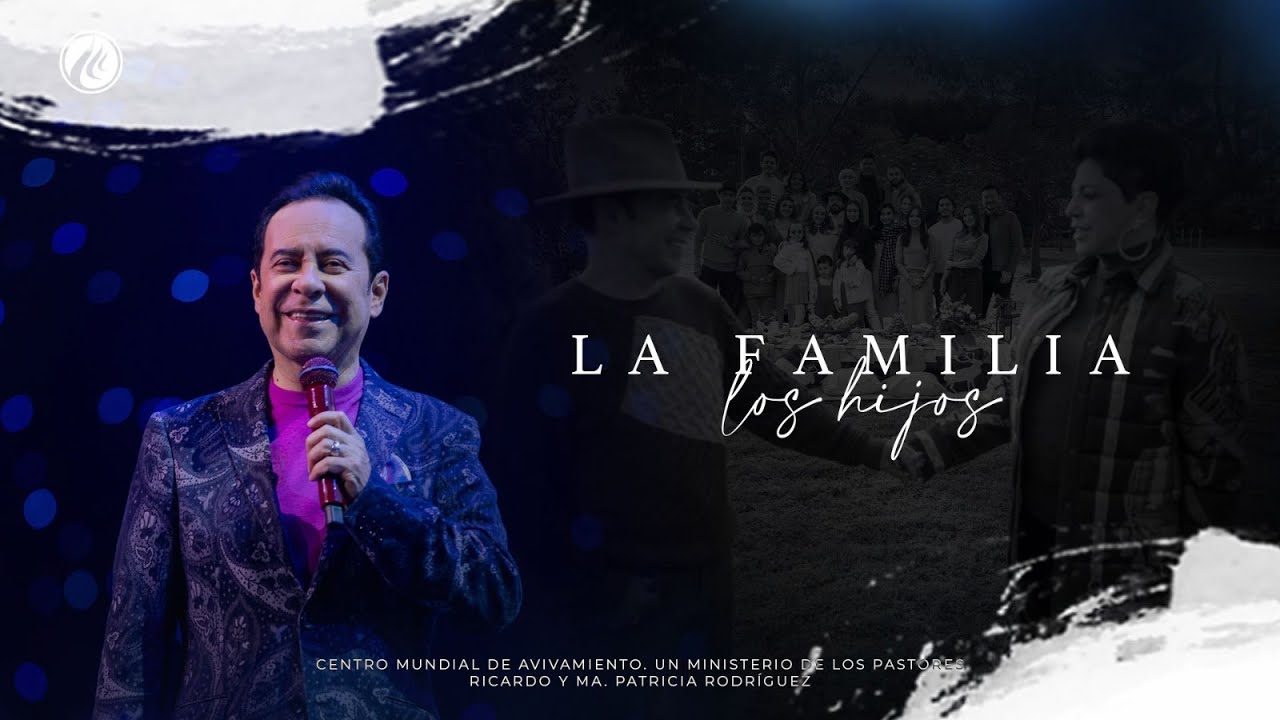 Seminario de la Familia - Los hijos | Pastor Ricardo Rodríguez | Prédicas Cristianas