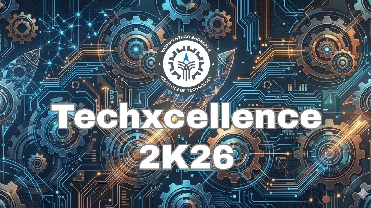 'Techxcellence 2026' Celebrated with Innovation and Excellence at YBIT