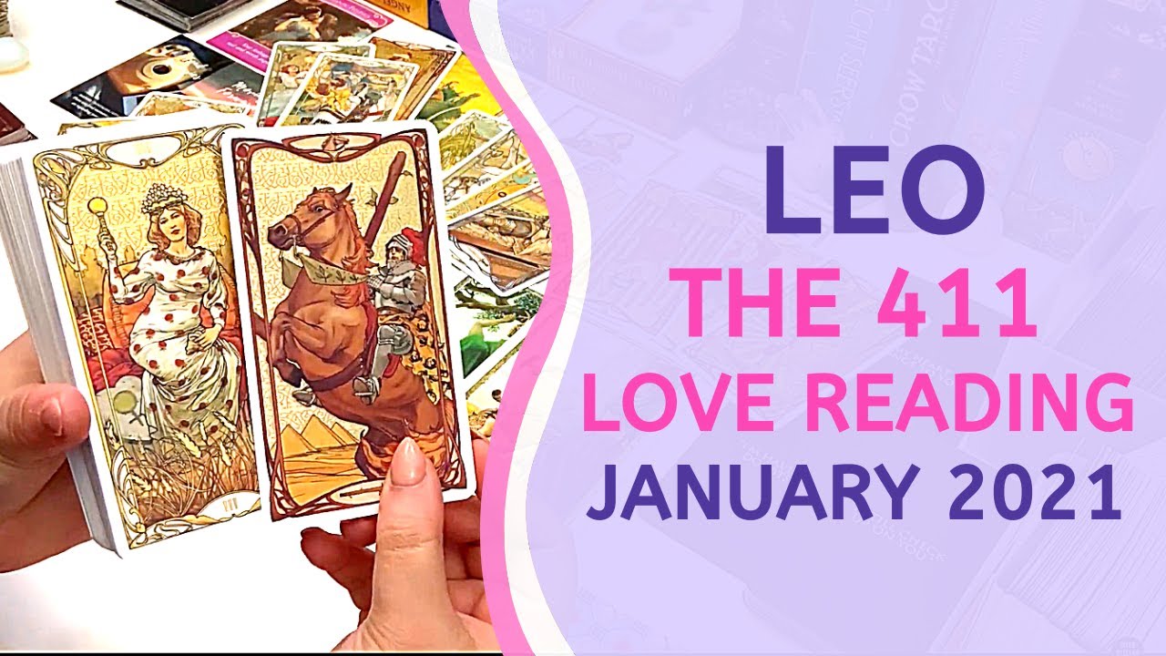 LEO LOVE ❤️ Expect Them Soon, They Wanna Talk This Out! ~ The 411 Tarot Reading Jan 2021